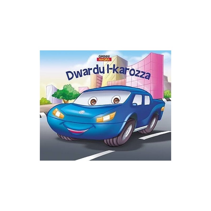 Dwardu l-Karozza (Ages: 3-7)