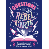 Questions for Rebel Girls