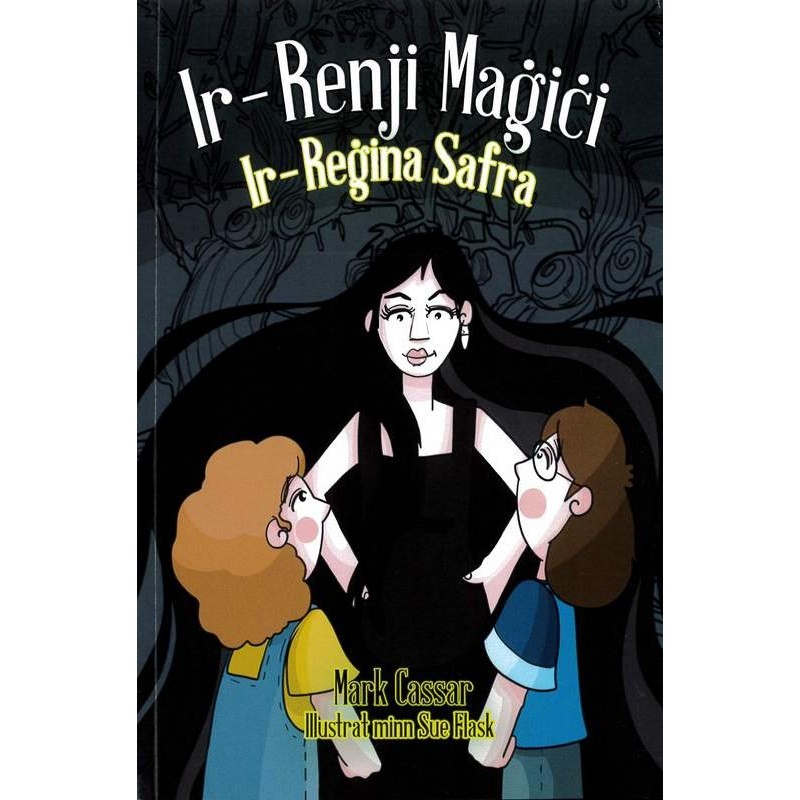Renji Maġiċi: Ir-Reġina Safra (Ages: 8+)