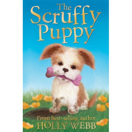 The Scruffy Puppy (Holly Webb) Age: 7+