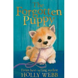 The Forgotten Puppy (Holly Webb) Age: 7+