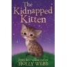 The Kidnapped Kitten (Holly Webb) Age: 7+