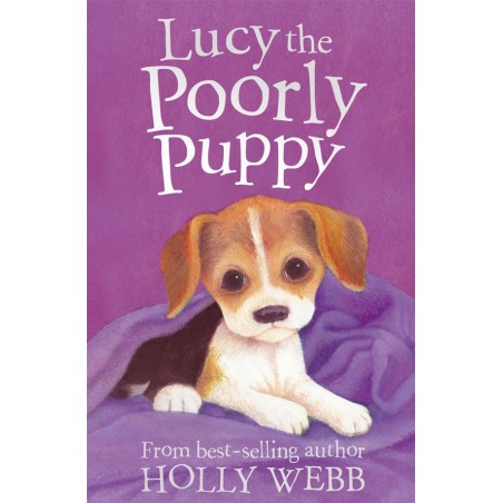 Lucy the Poorly Puppy  (Holly Webb) Age: 7+
