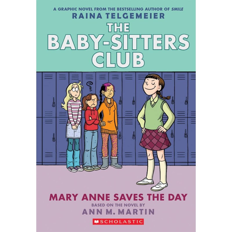 The Baby-Sitters Club: Mary Anne Saves the Day