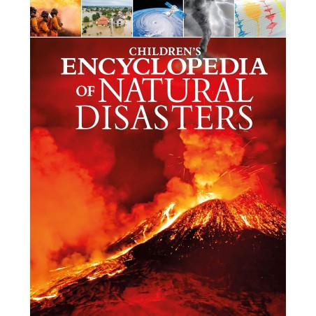 Children's Encyclopedia of Natural Disasters (Hardback)