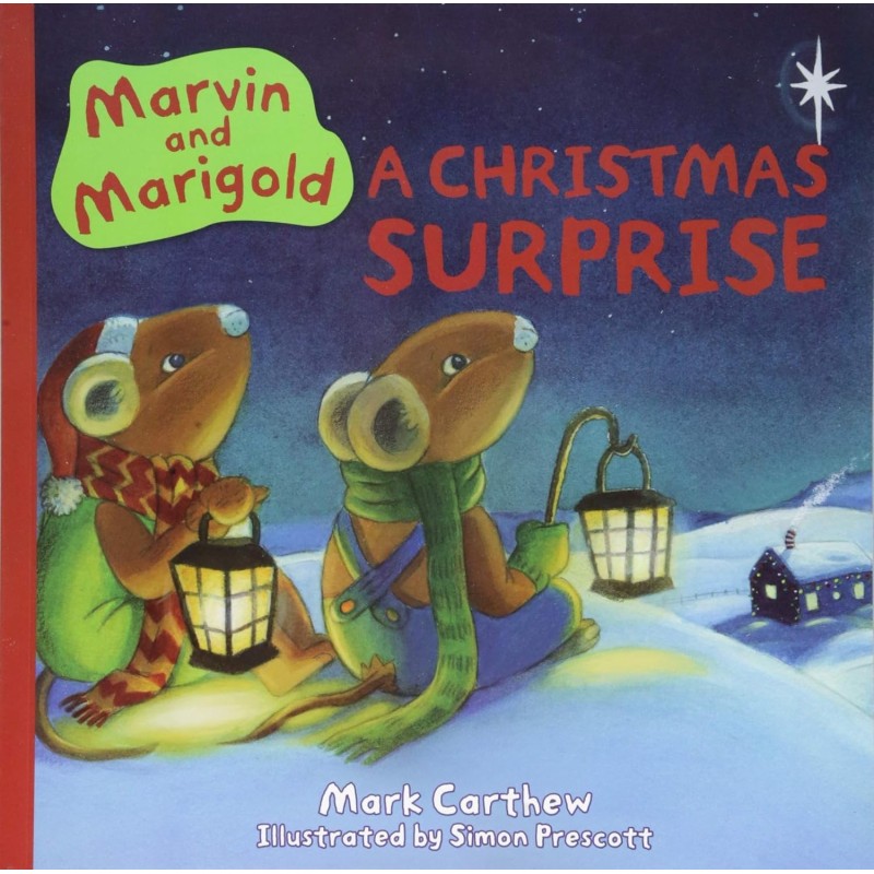 Marvin and Marigold: A Christmas Suprise Picture Book