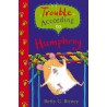 Trouble According to Humphrey (Ages: 9+)