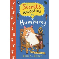 Secrets According to Humphrey (Ages: 9+)