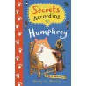 Secrets According to Humphrey (Ages: 9+)