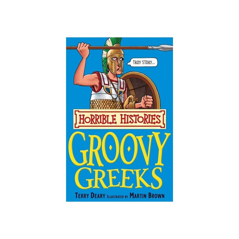 Groovy Greeks (Horrible Histories)