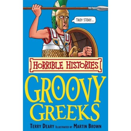 Groovy Greeks (Horrible Histories)