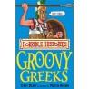 Groovy Greeks (Horrible Histories)