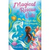Magical Rescue Vets: Suki the Sea Dragon (Ages: 8+)
