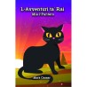 L-Avventuri ta' Rai: Mia l-Pantera (Age: 7+)