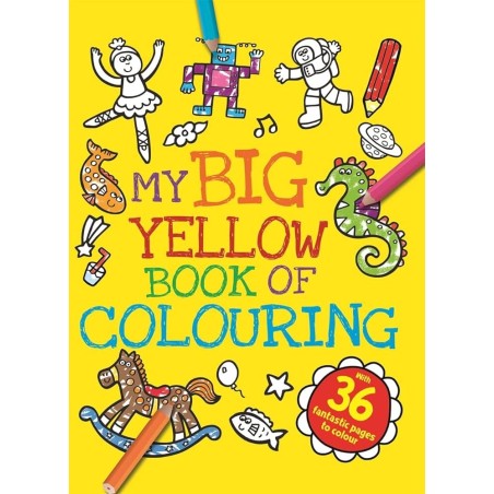 My Big Yellow Book of Colouring