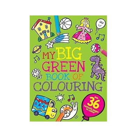 My Big Green Book of Colouring