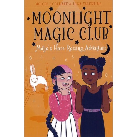 Moonlight Magic Club: Maya's Hare-Raising Adventure