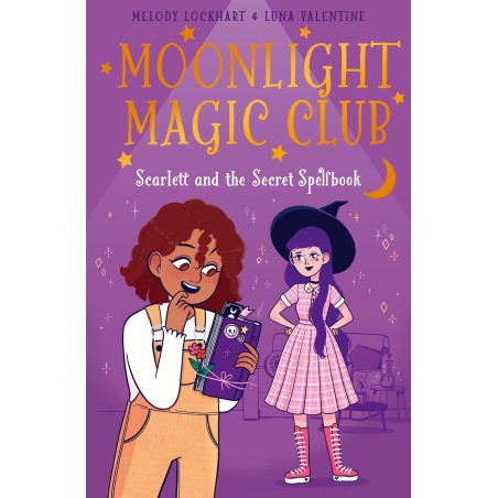 Moonlight Magic Club: Scarlett and the Secret Spellbook