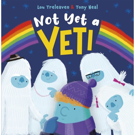 Not Yet a Yeti (Picture Book - 3-7 Years)
