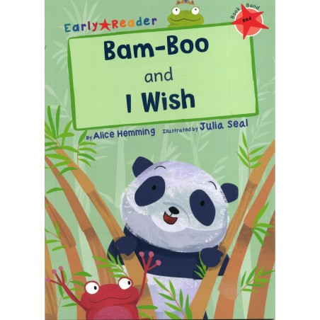 Bam-Boo and I Wish (Maverick Early Readers - Book Band Red)