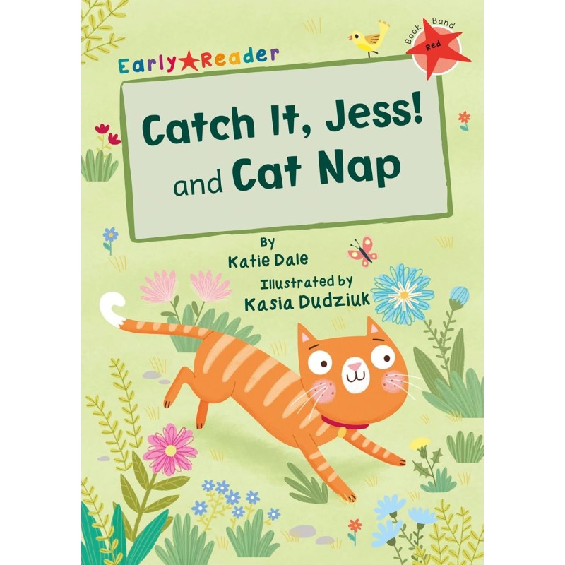 Catch It, Jess! and Cat Nap (Maverick Early Readers - Book Band Yellow)