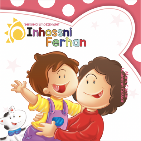 Inħossni Ferħan (Sensiela Emozzjonijiet) - Ages 3-6