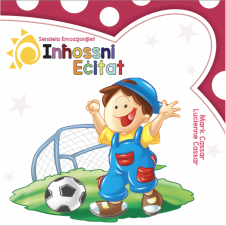 Inħossni Eċitat (Sensiela Emozzjonijiet) - Ages 3-6
