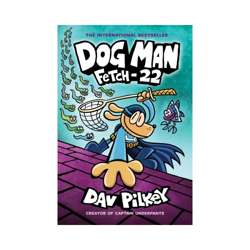 Dog Man - Fetch-22 (Hardback)