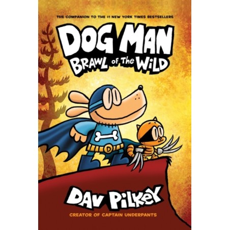 Dog Man - Brawl of the Wild (Hardback)