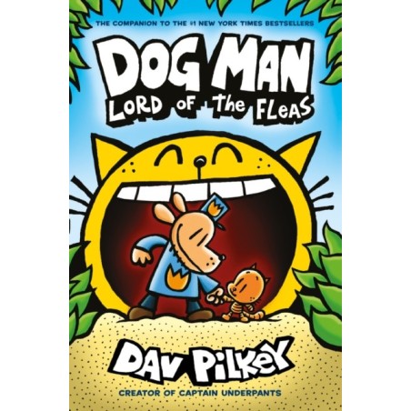 Dog Man - Lord of the Fleas (Hardback)