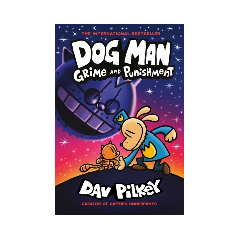 Dog Man - Grime and Punishment (Hardback)