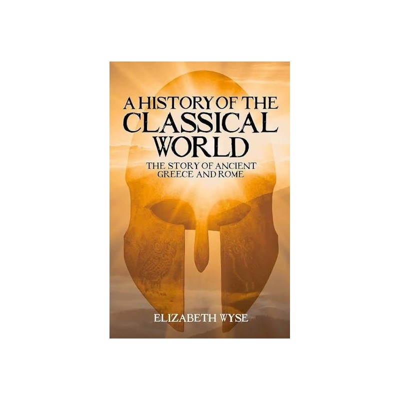 A History of the Classic World