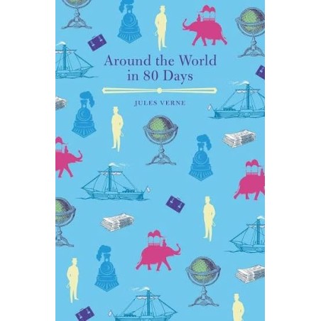 Around the World in 80 Days (Arcturus Classics)